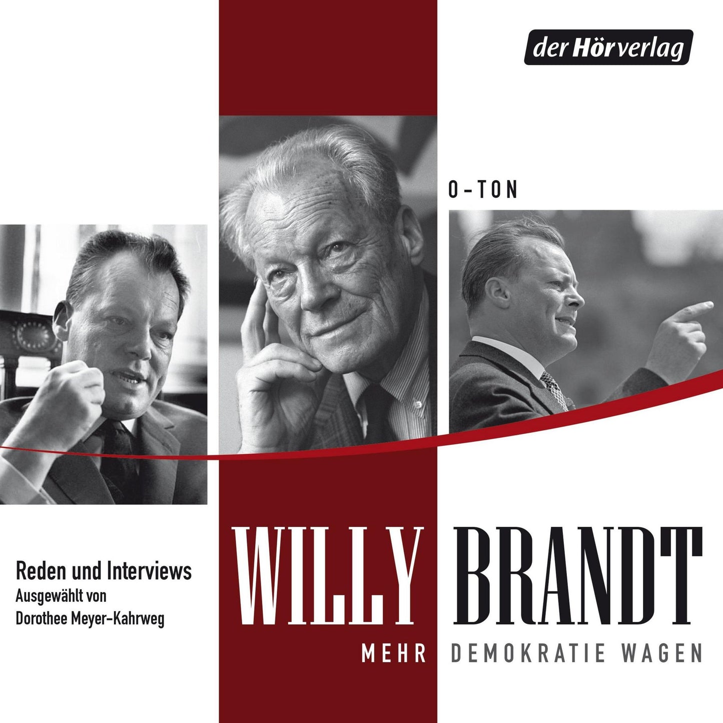 Mehr Demokratie wagen: Reden und Interviews (Abridged)