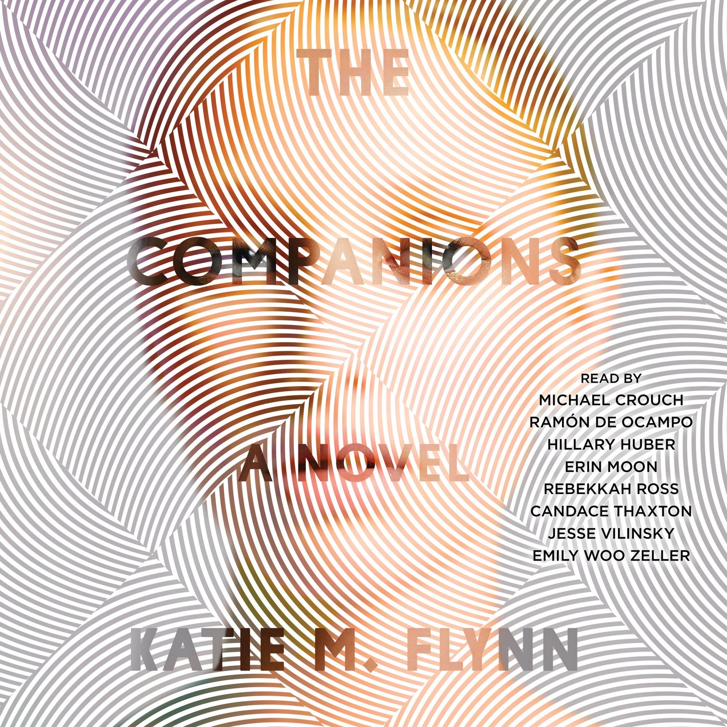 The Companions: A Novel