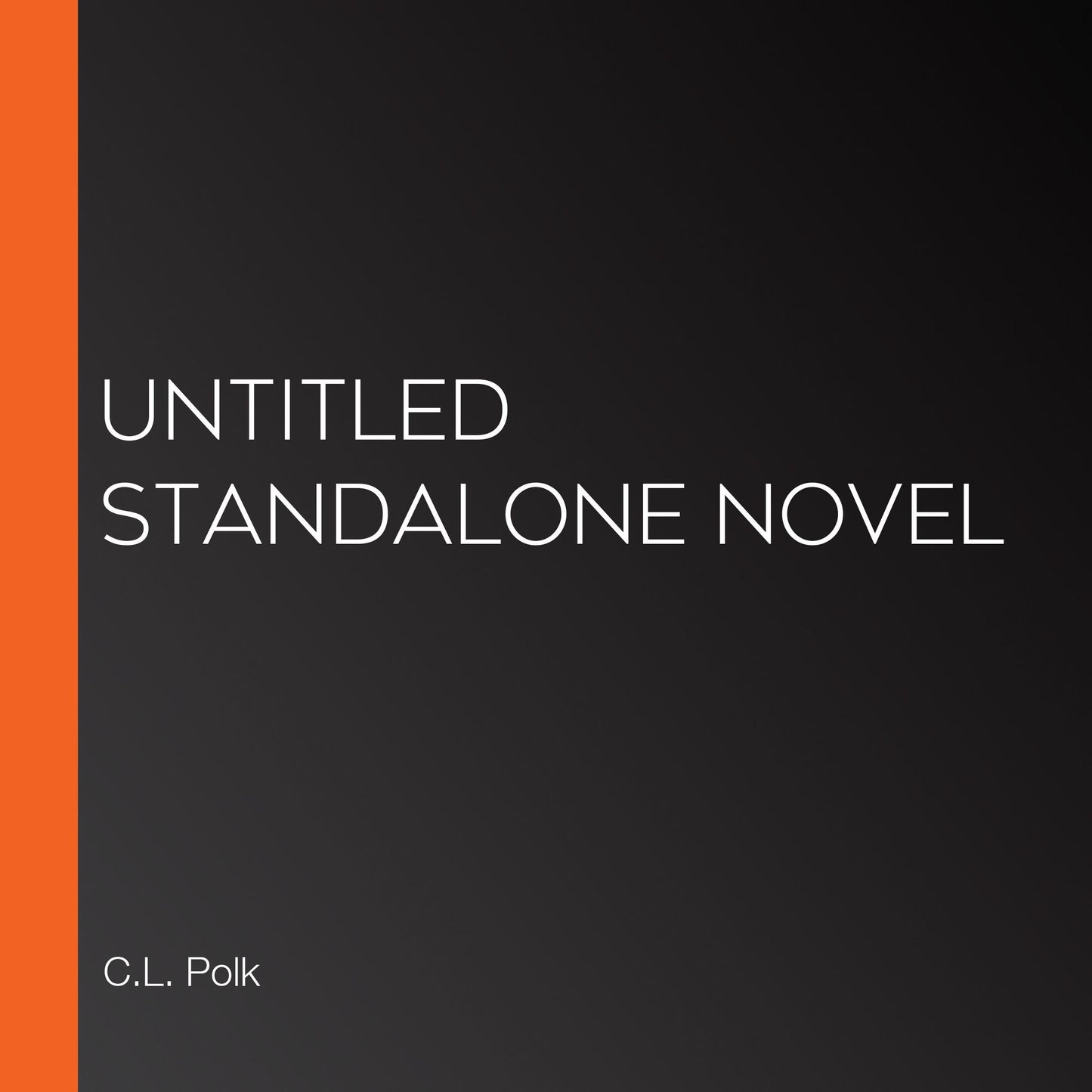 Untitled Standalone Novel