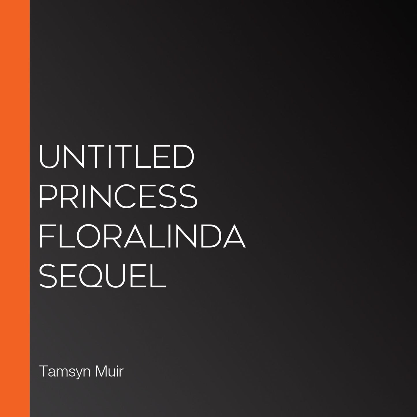 Untitled Princess Floralinda Sequel