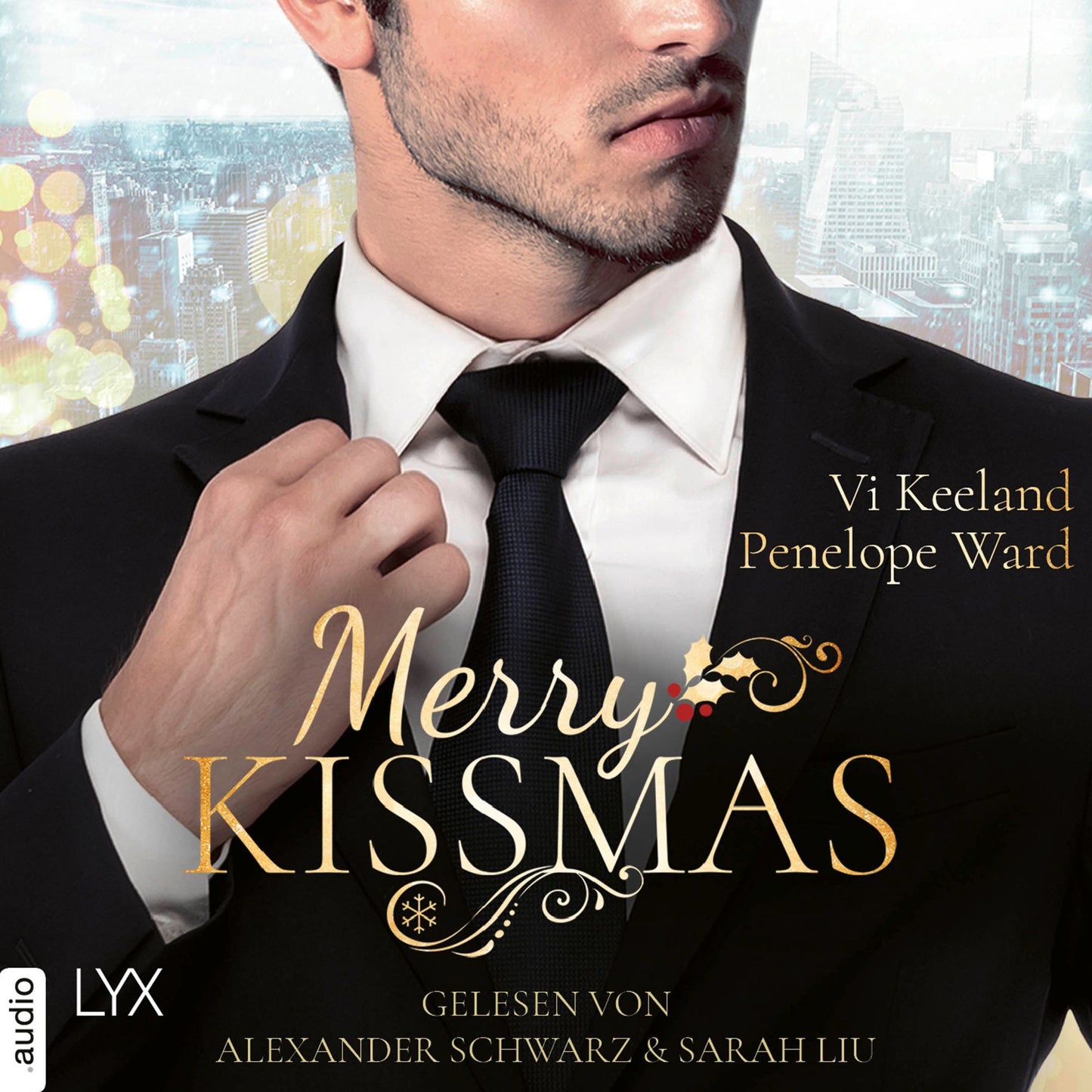 Merry Kissmas - Vier Weihnachtsgeschichten (UngekÃ¼rzt)