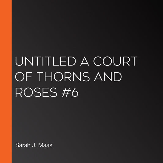 Untitled A Court of Thorns and Roses #6