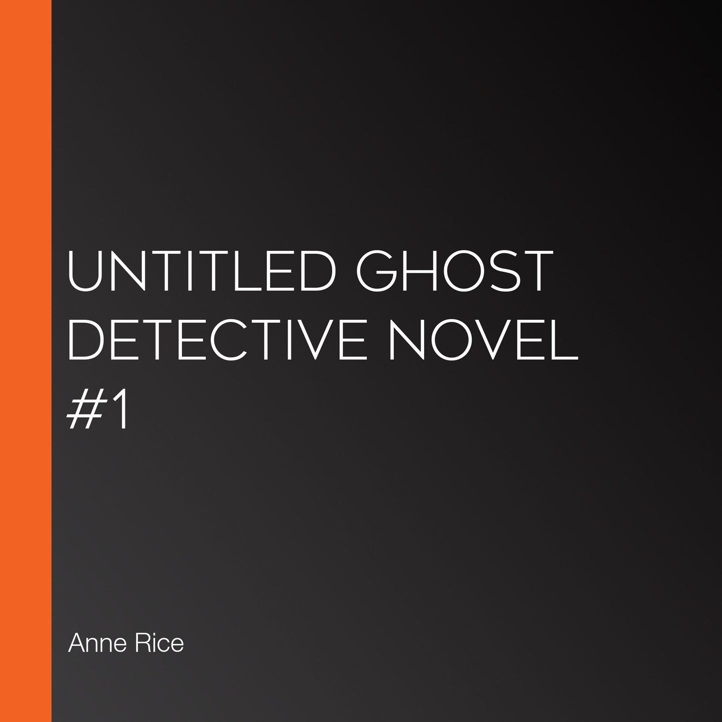 Untitled Ghost Detective Novel #1