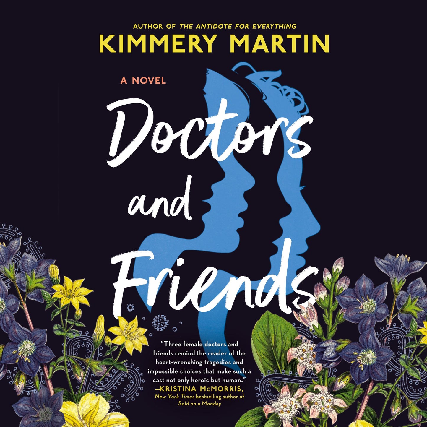 Doctors and Friends