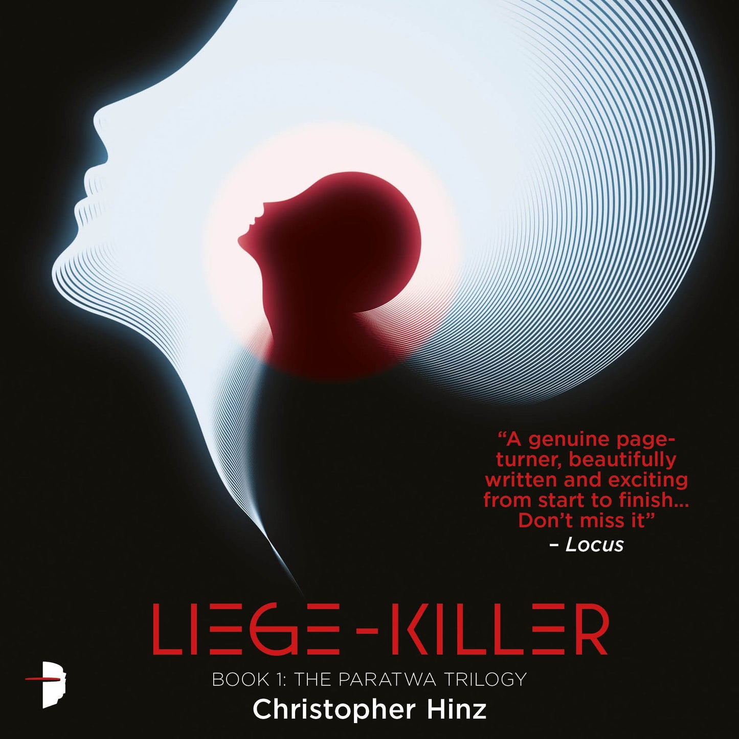 Liege Killer : The Paratwa Trilogy, Book I