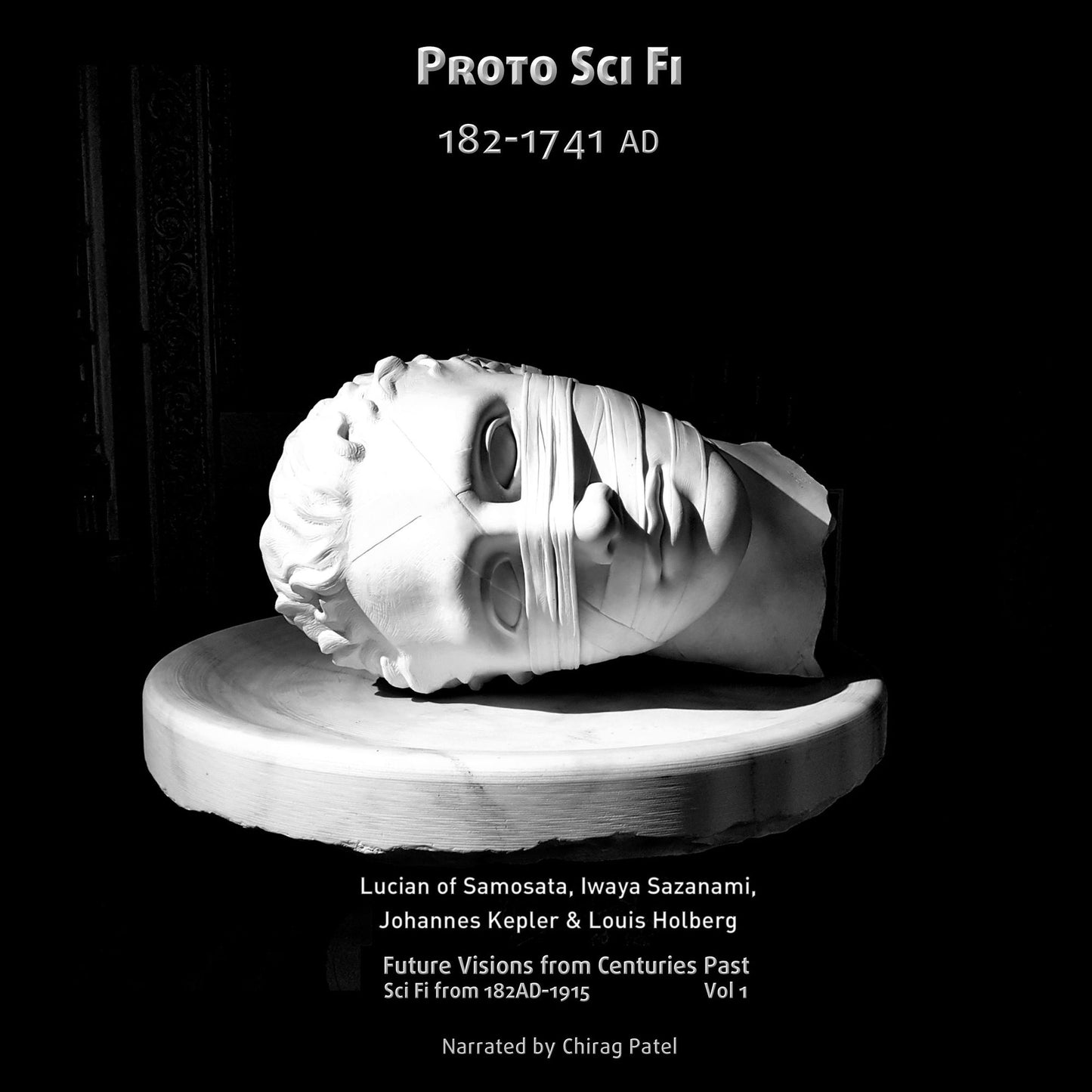 Proto Sci Fi 182-1741AD: The very first speculative fiction tales, translated from the Latin, Dutch & Japanese