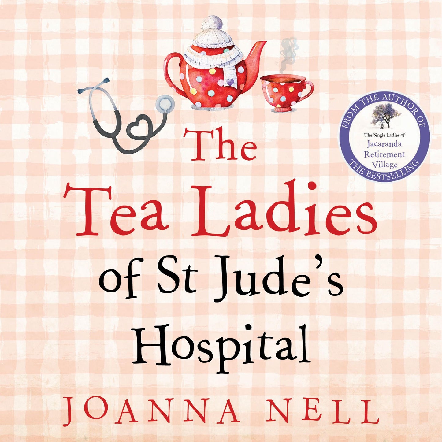 The Tea Ladies of St Jude's Hospital