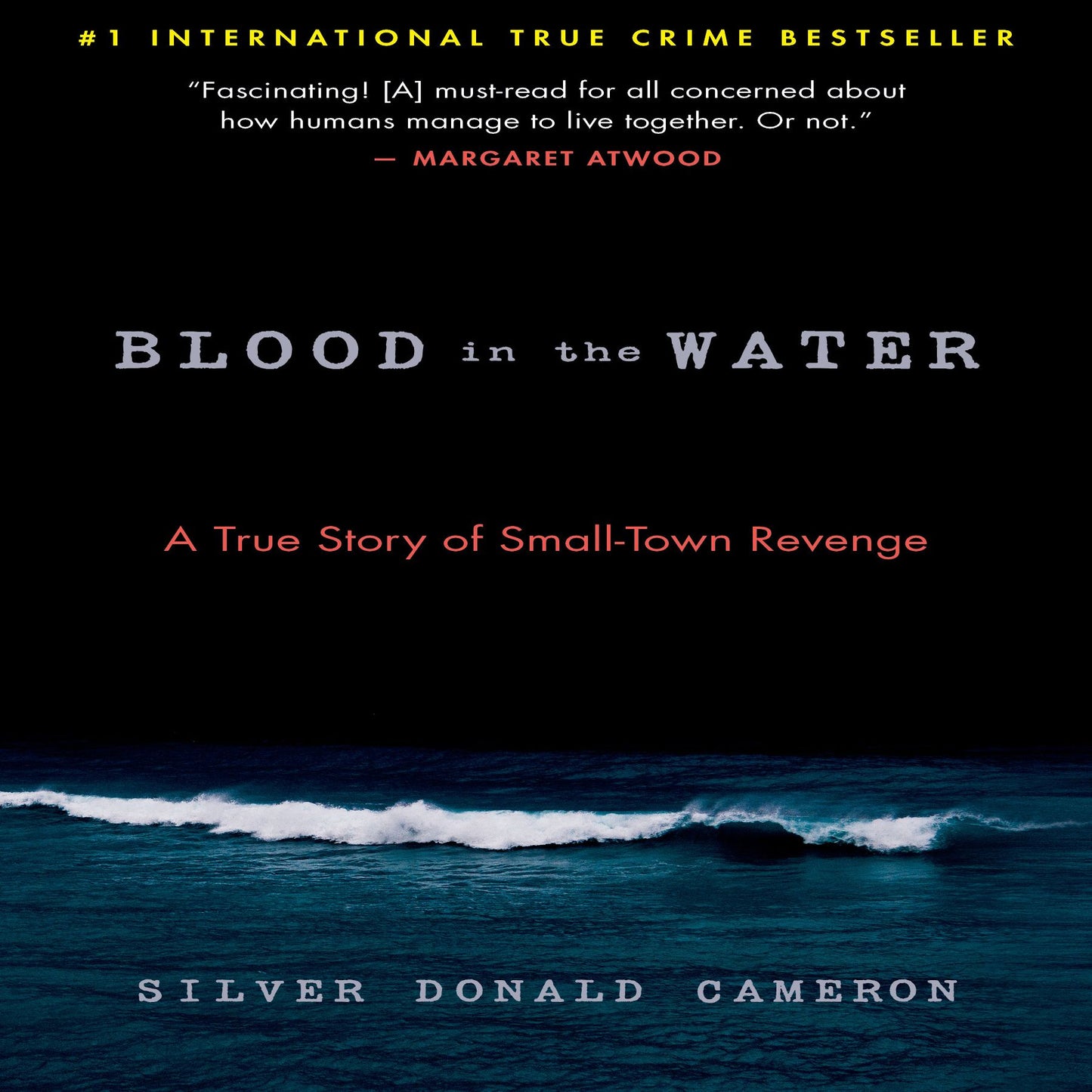 Blood in the Water: A True Story of Small-Town Revenge