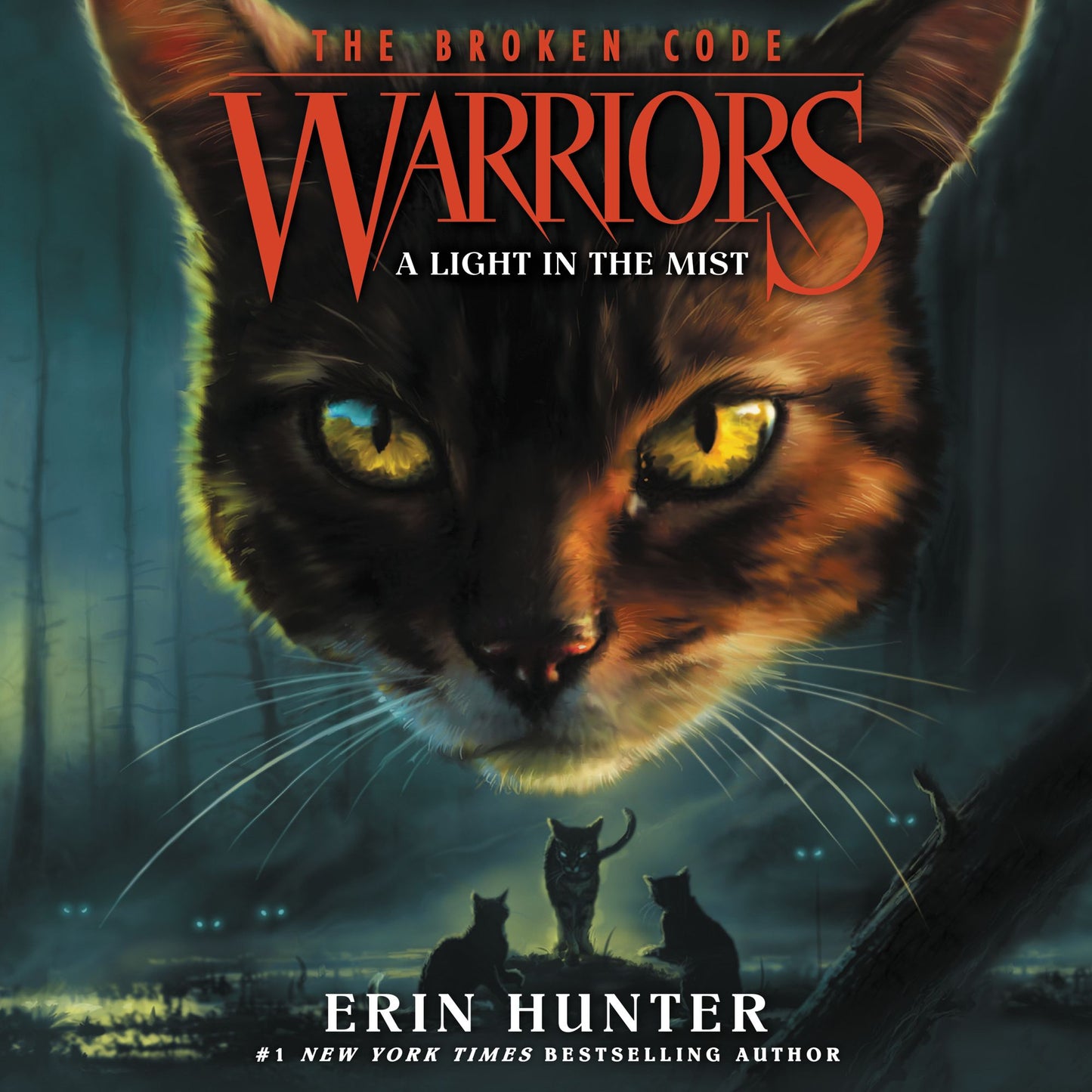 Warriors: The Broken Code #6: A Light in the Mist (Abridged)