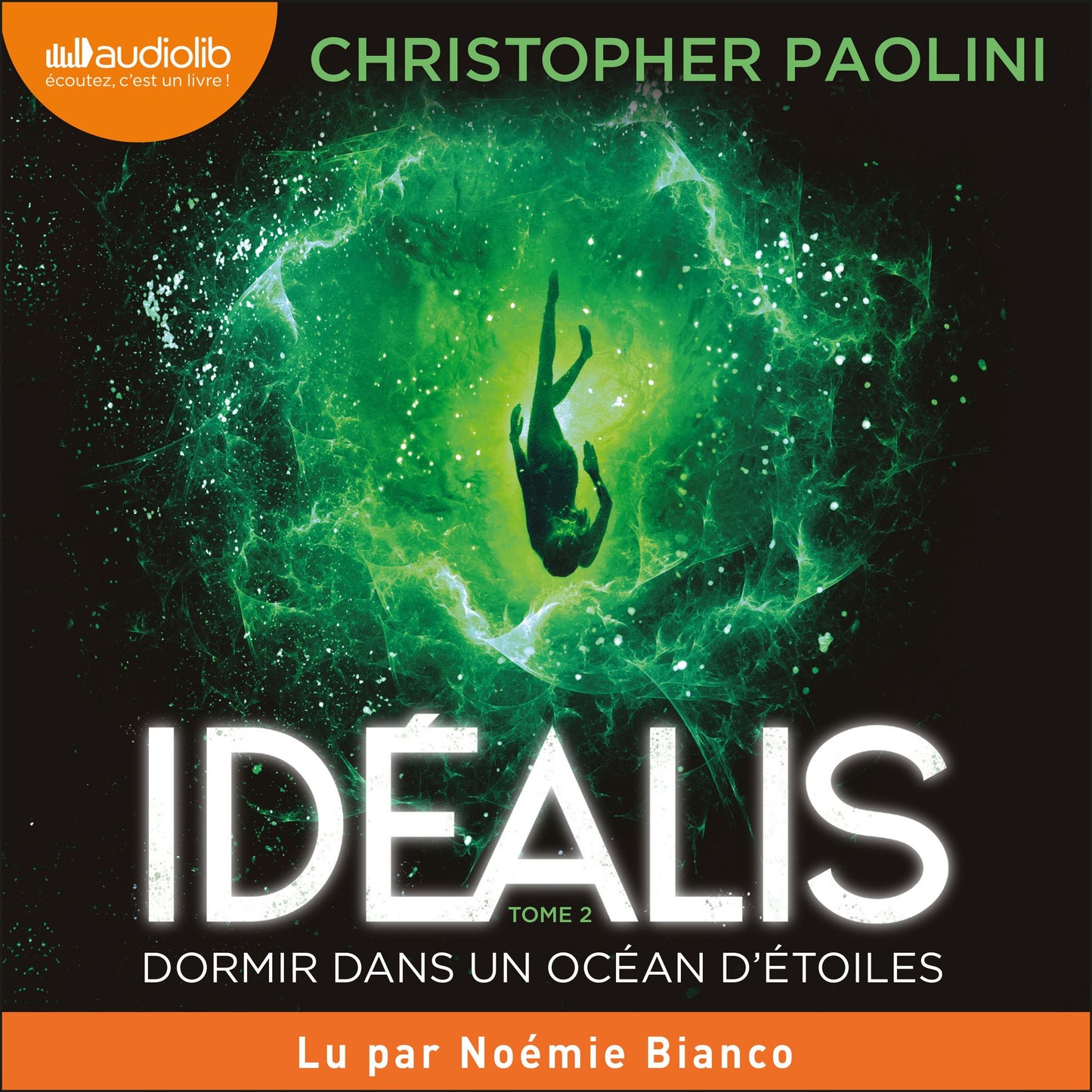 Dormir dans un ocÃ©an d'Ã©toiles - IdÃ©alis, tome 2