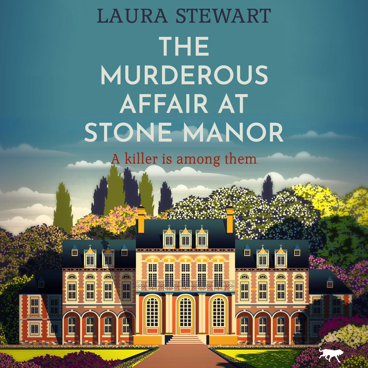 The Murderous Affair at Stone Manor : a completely gripping cozy murder mystery