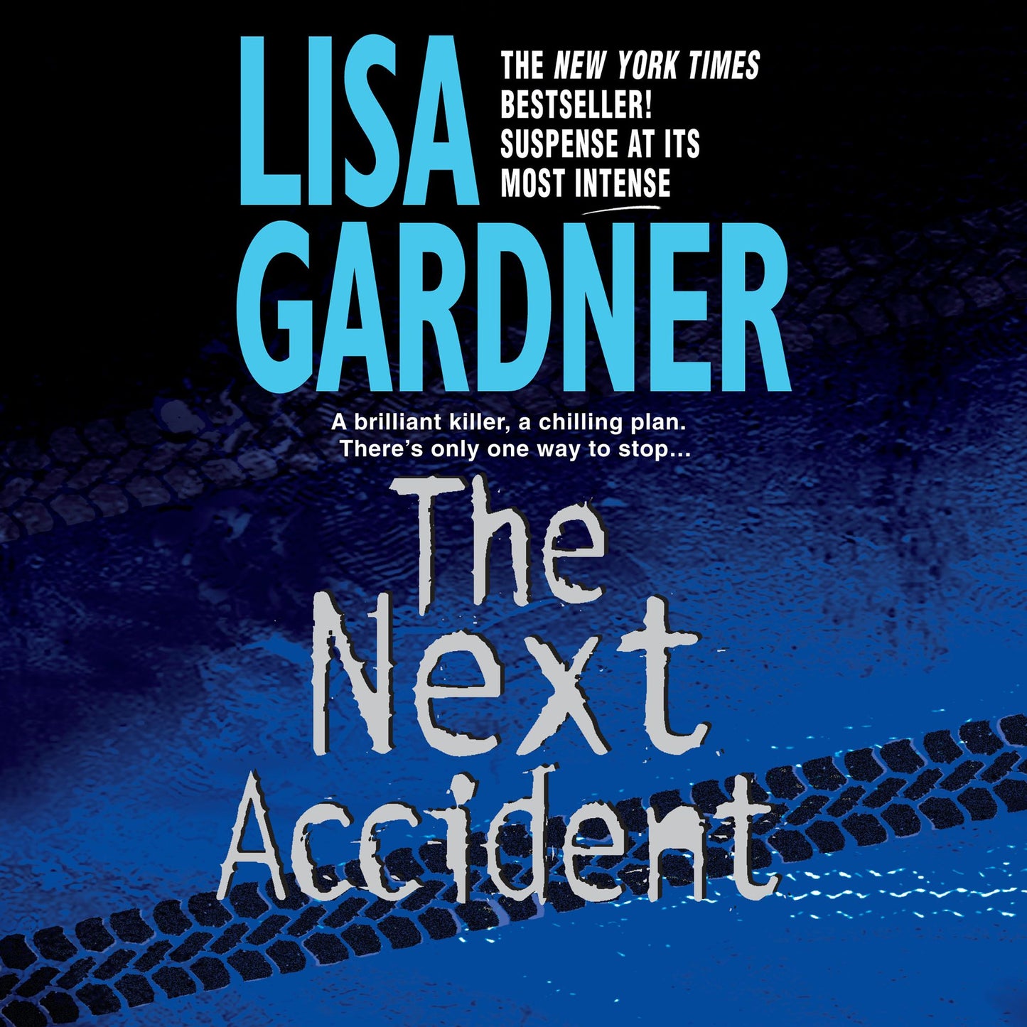 The Next Accident: An FBI Profiler Novel