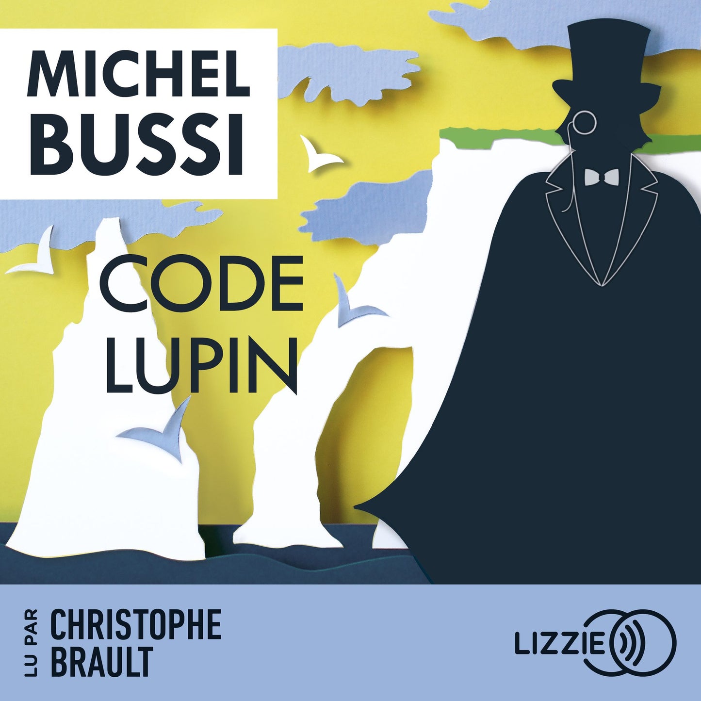 Code Lupin: Inspiré des aventures d'Arsène Lupin