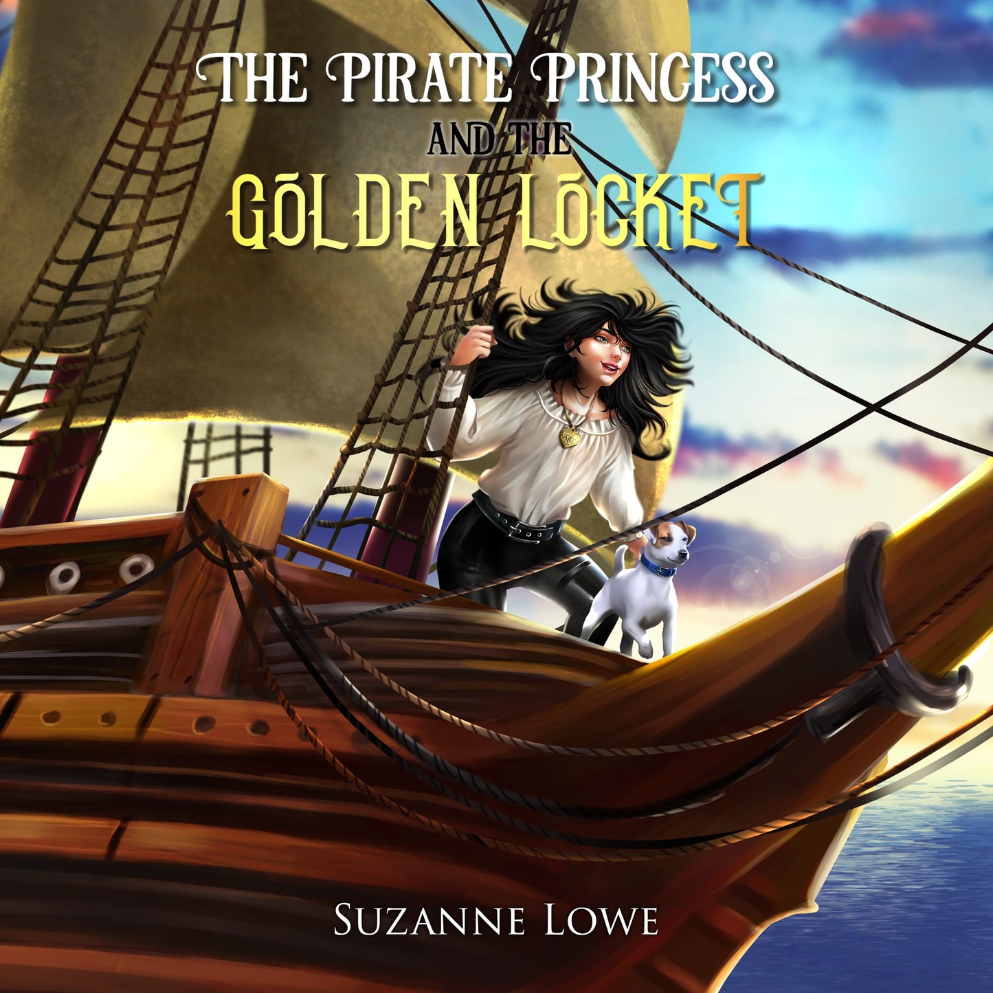 The Pirate Princess and the Golden Locket: Book One