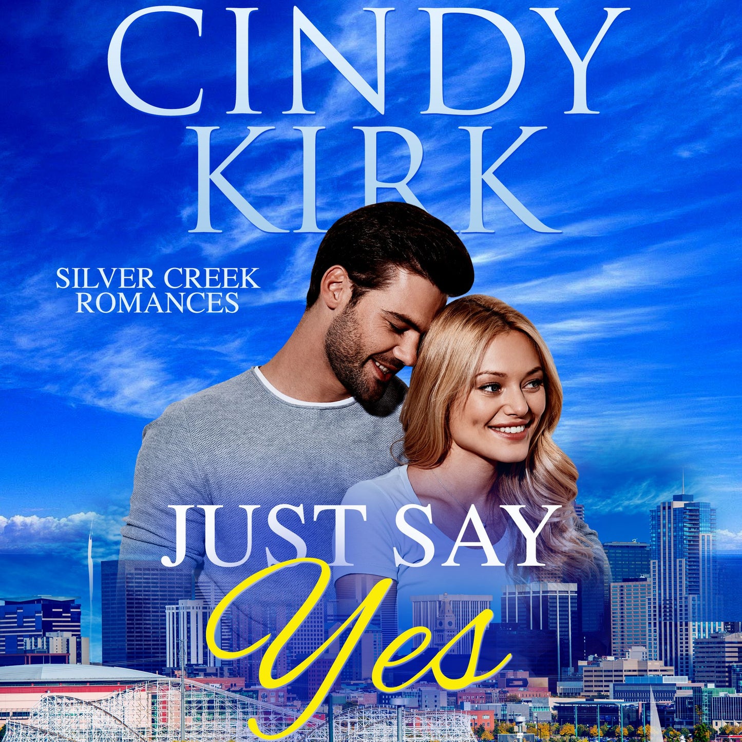 Just Say Yes: A Perfect Feel Good Summer Romance