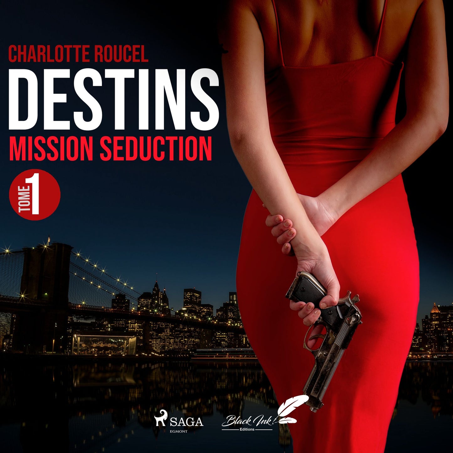 Destins, tome 1: Mission séduction