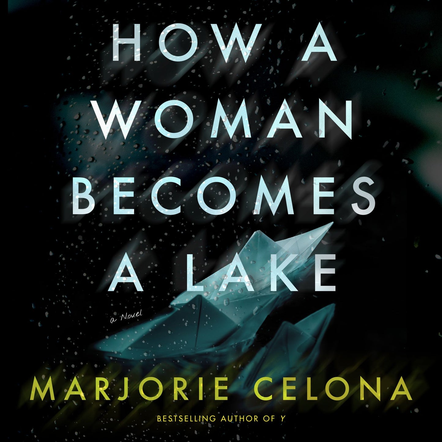 How a Woman Becomes a Lake