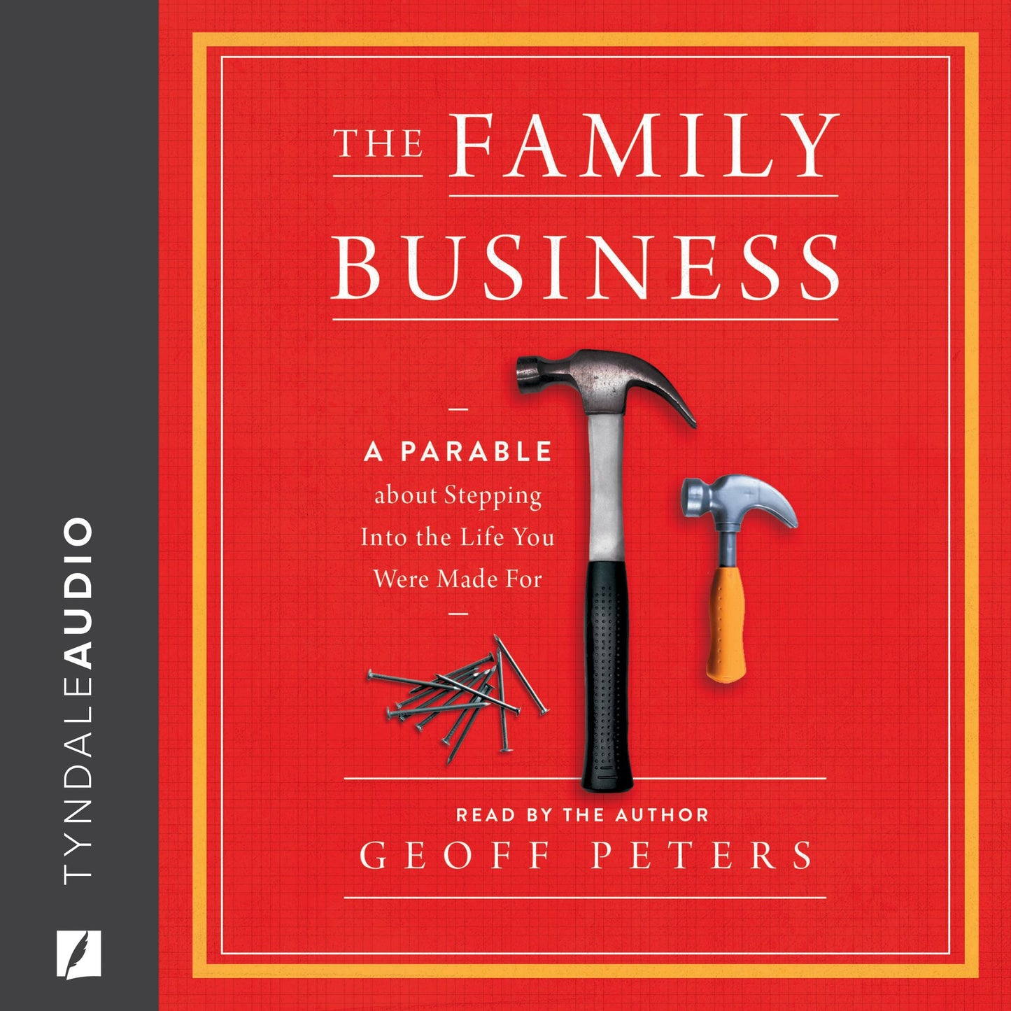 The Family Business : A Parable about Stepping Into the Life You Were Made For
