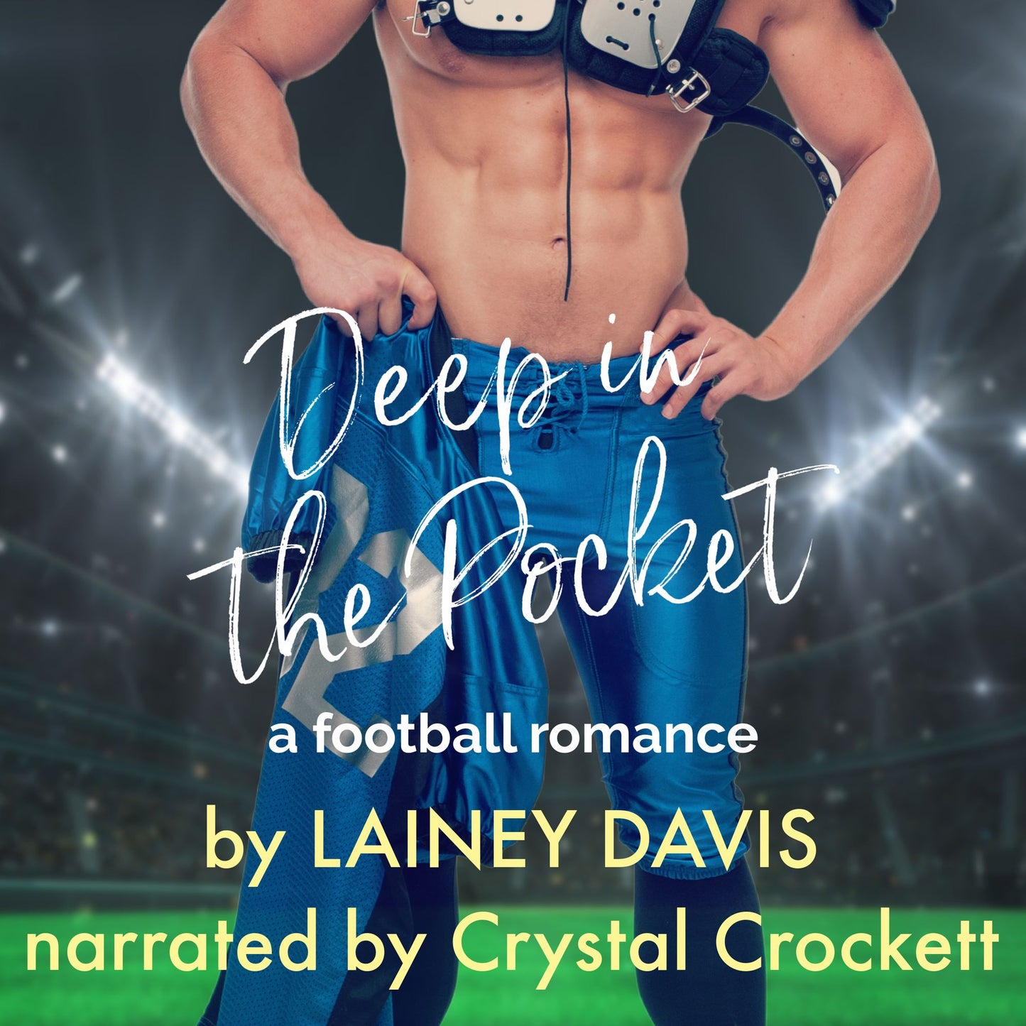 Deep in the Pocket: A Football Romance