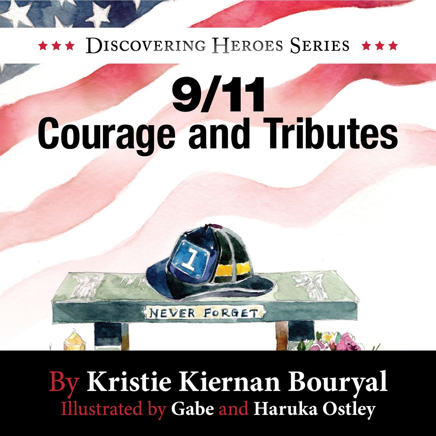 9/11 Courage and Tributes
