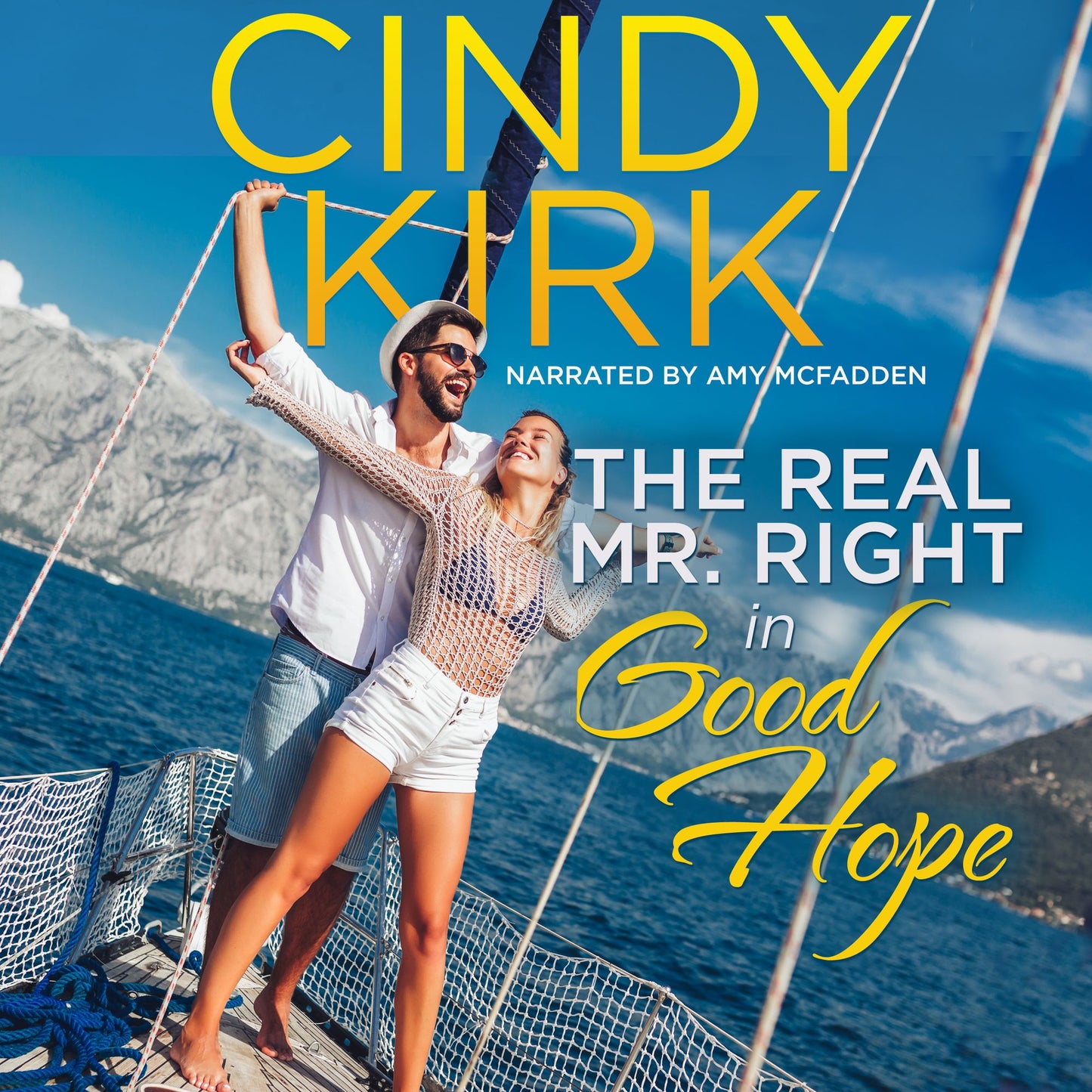 The Real Mr. Right in Good Hope