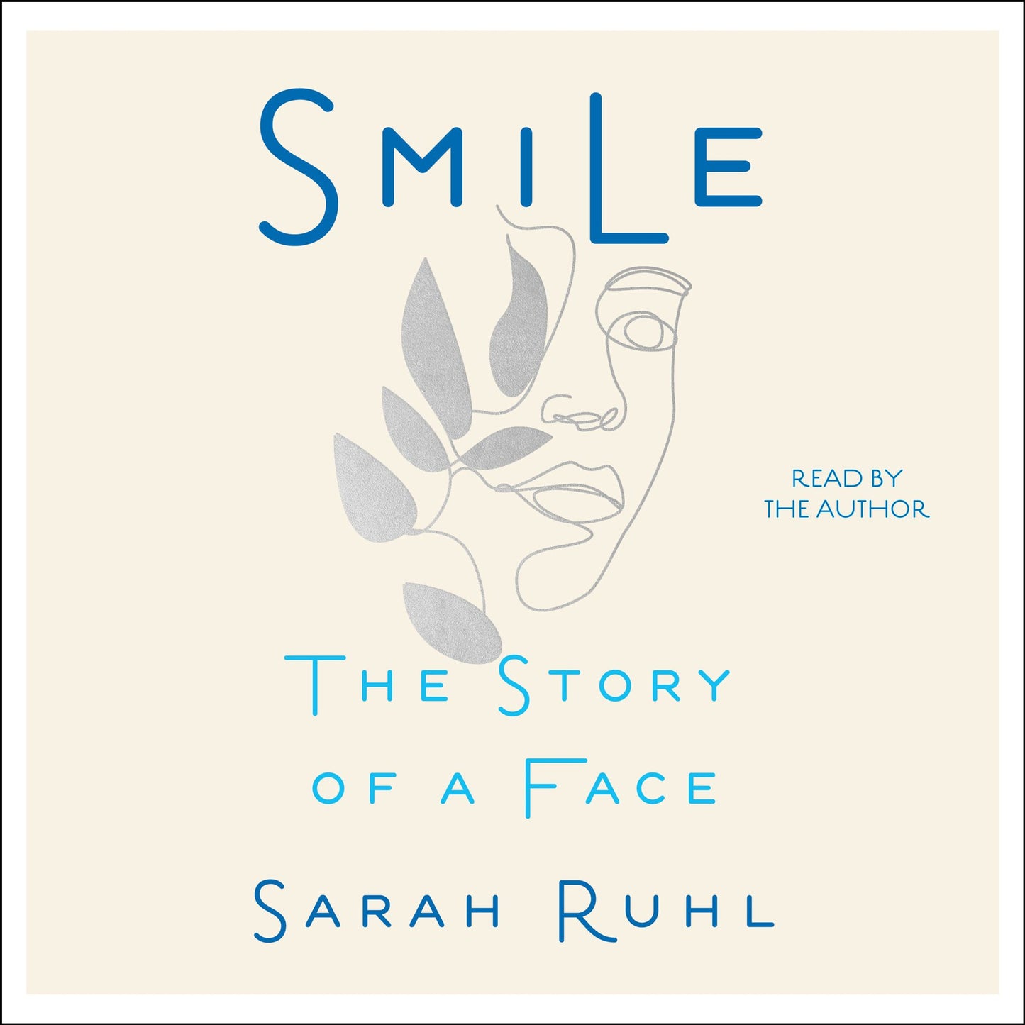Smile: The Story of a Face