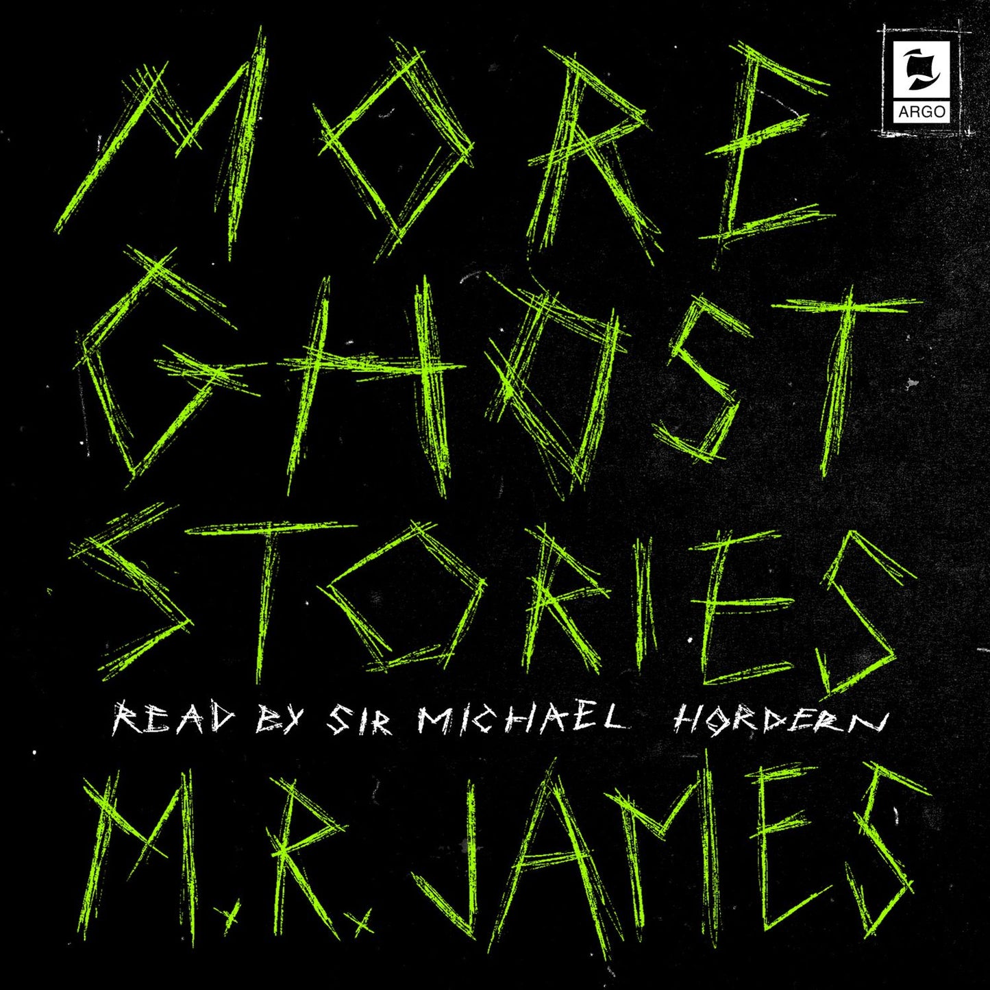 More Ghost Stories (Argo Classics) (Abridged)