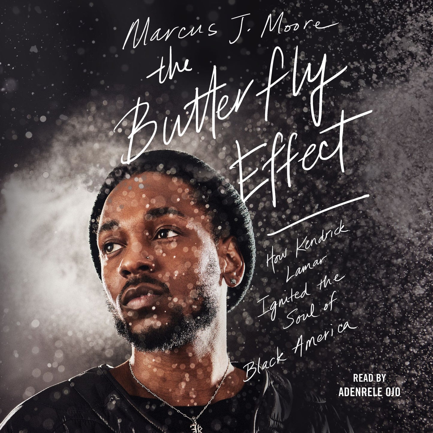 The Butterfly Effect : How Kendrick Lamar Ignited the Soul of Black America
