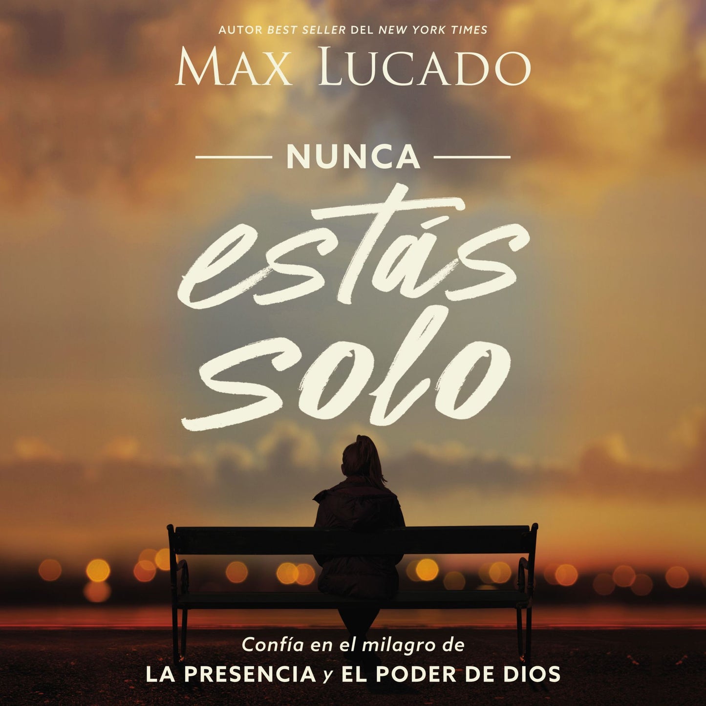 Nunca estás solo: Confía en el milagro de la presencia y el poder de Dios