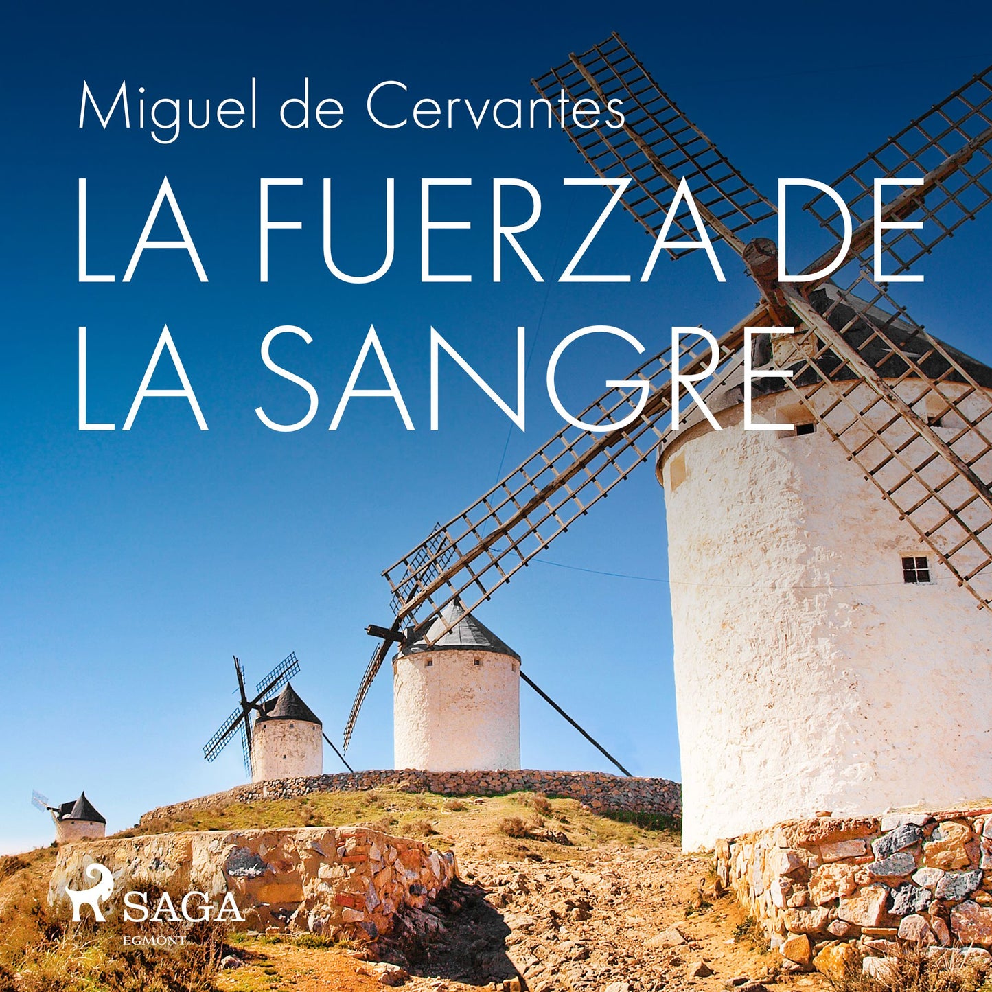La fuerza de la sangre: Classic