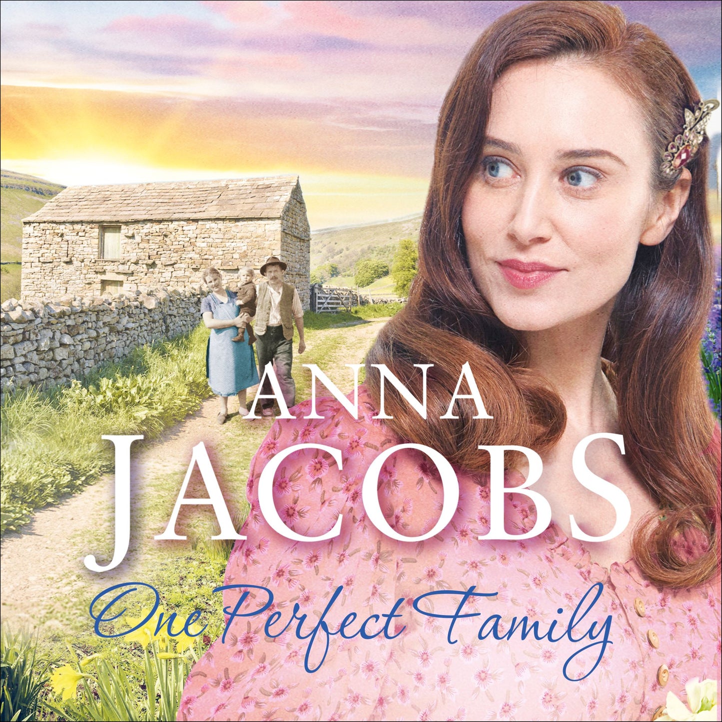 One Perfect Family: Ellindale Saga, Book 4