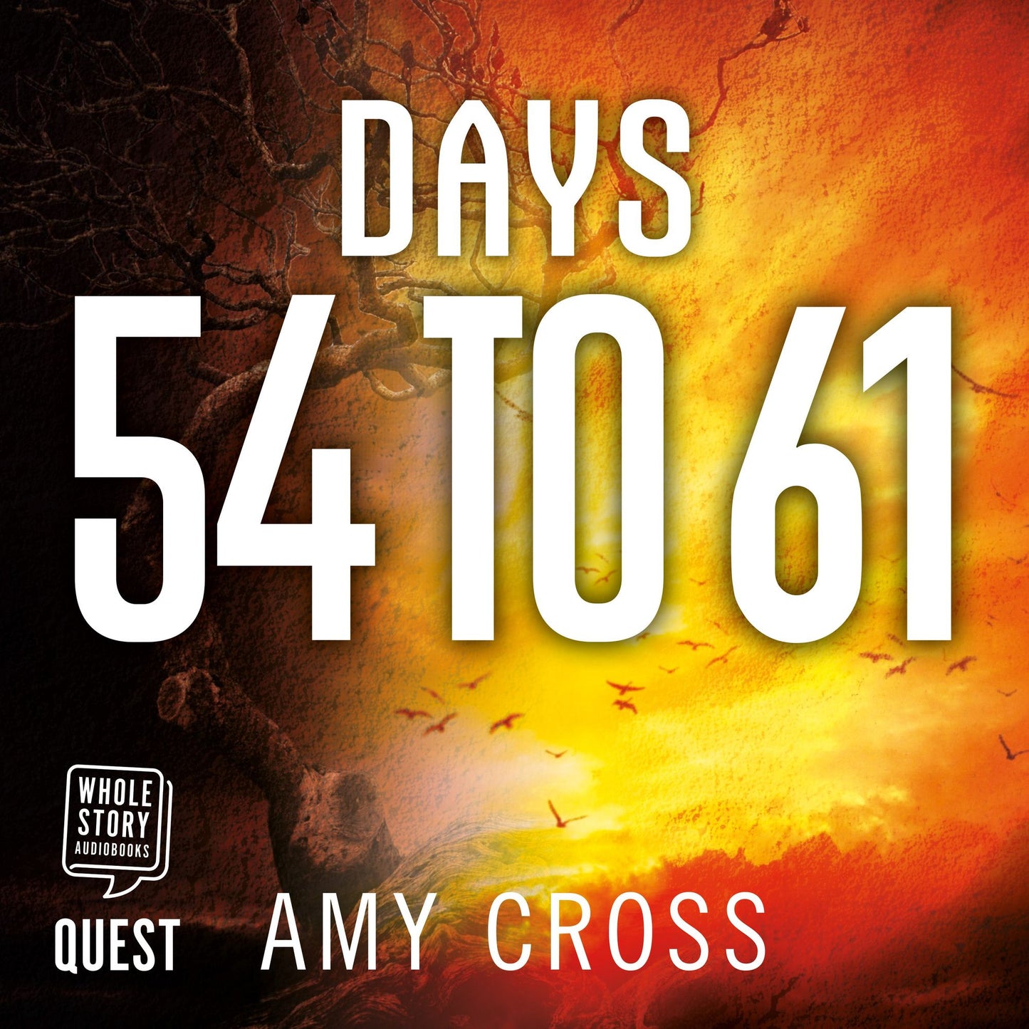 Days 54 to 61 : Mass Extinction Event Book 5