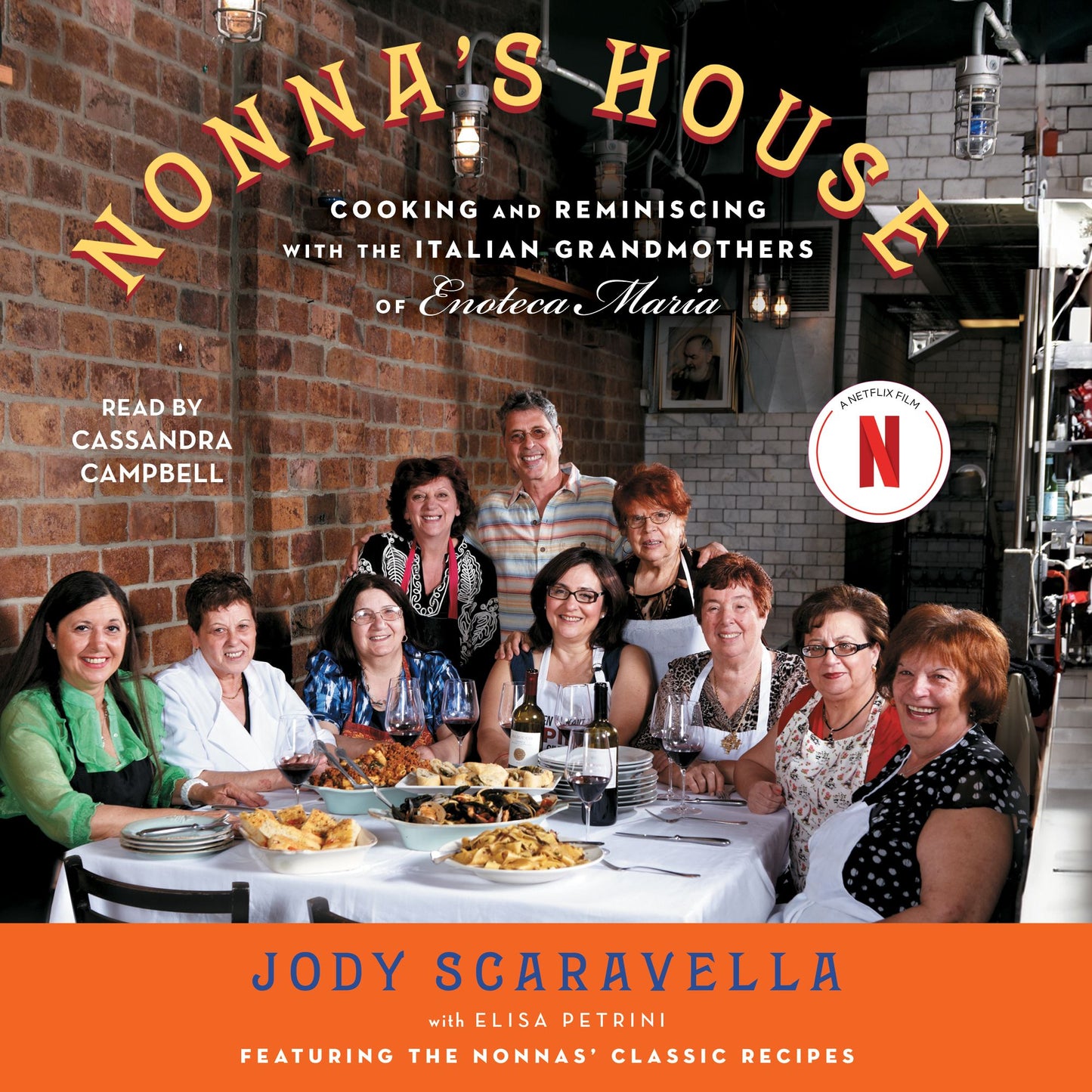 Nonna's House: Cooking and Reminiscing with the Italian Grandmothers of Enoteca Maria