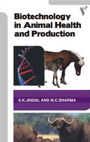 Biotechnology in Animal Health and Production