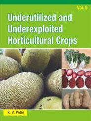 Underutilized and Underexploited Horticultural Crops: Vol 05