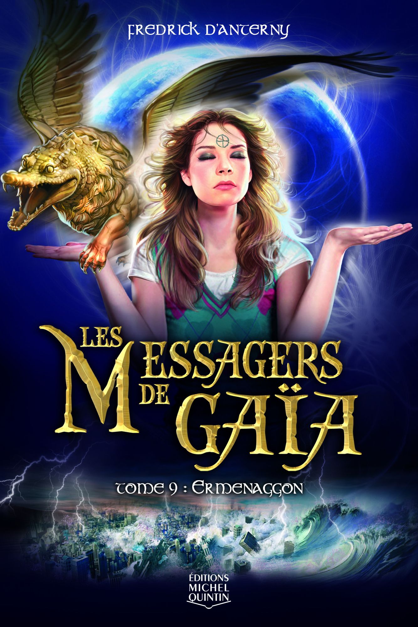 Les Messagers de Gaïa 9 - Ermenaggon