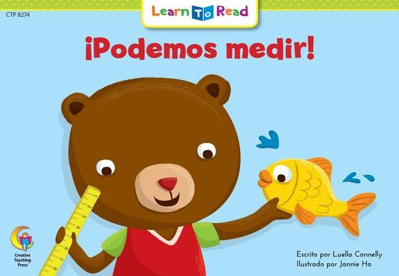 Podemos Medir! = Let's Measure It!
