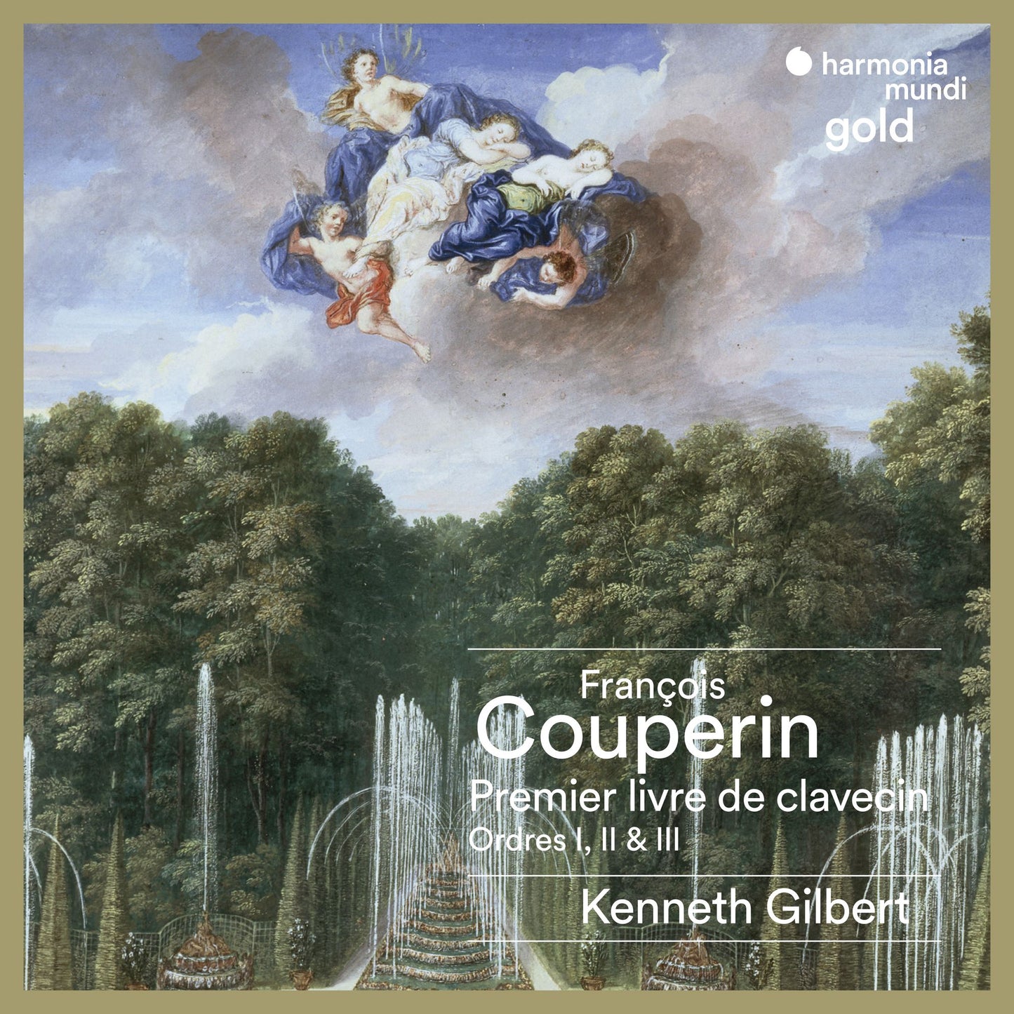 François Couperin: Premier livre de clavecin - Ordres I, II & III