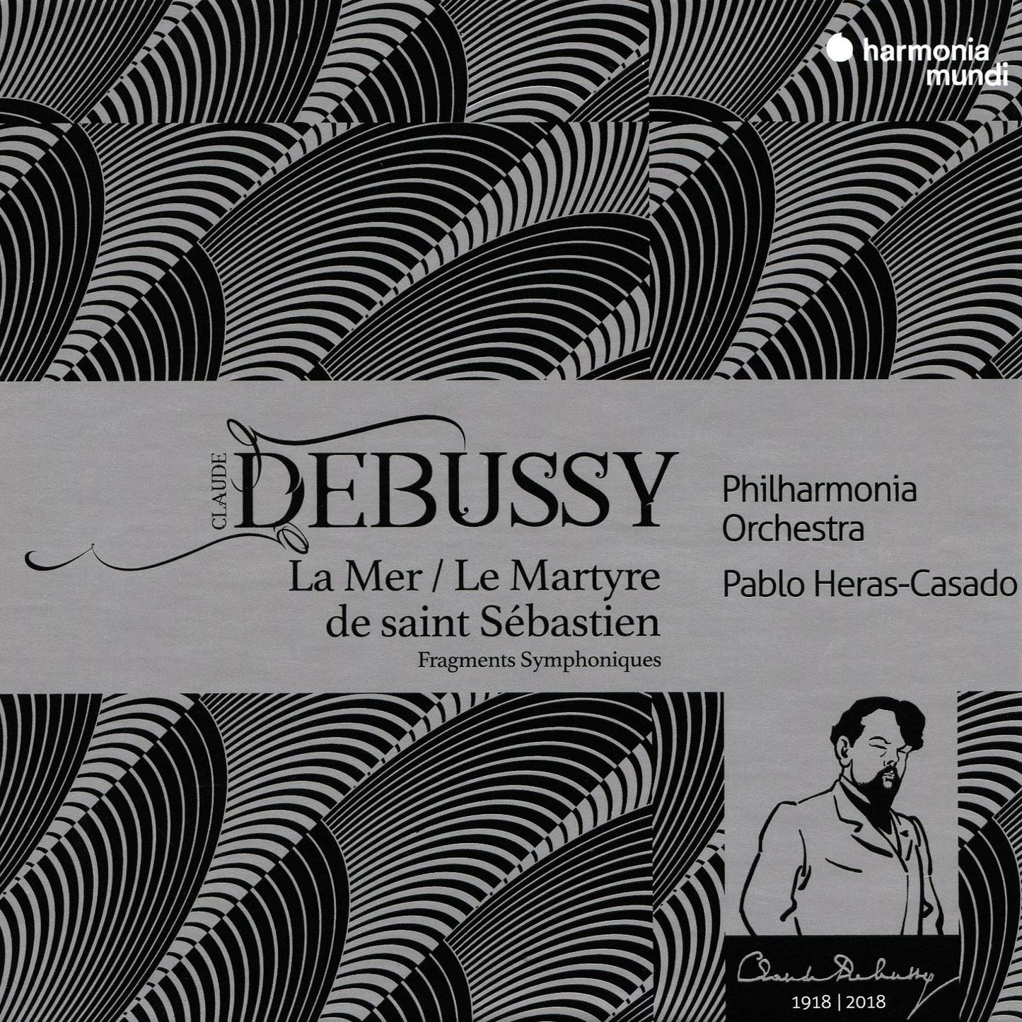 Debussy: La Mer; Le Martyre de saint Sébastien; Symphonic Fragments