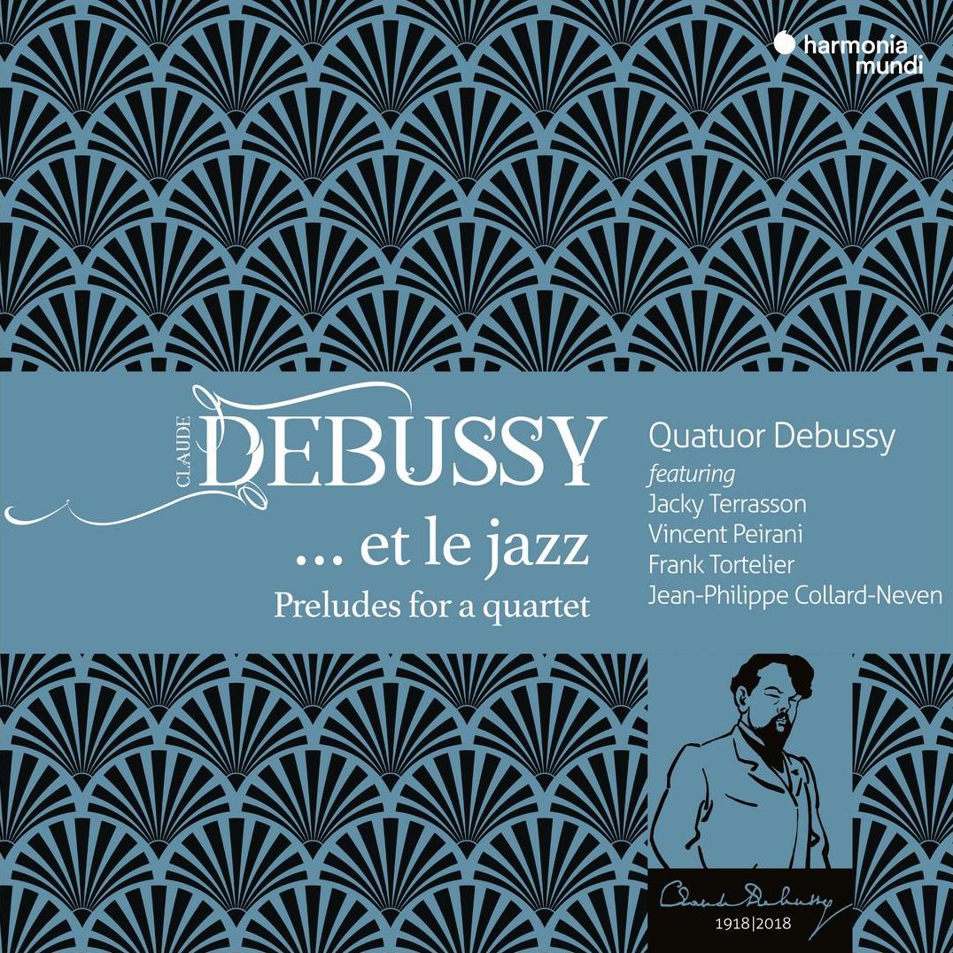 Debussy Et Le Jazz - Preludes For A Quartet (Quatuor Debussy)