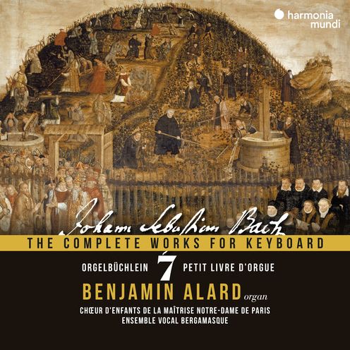 Orgelbuchlein Bwv 599-644 - Bach: Complete Works (Benjamin Alard)