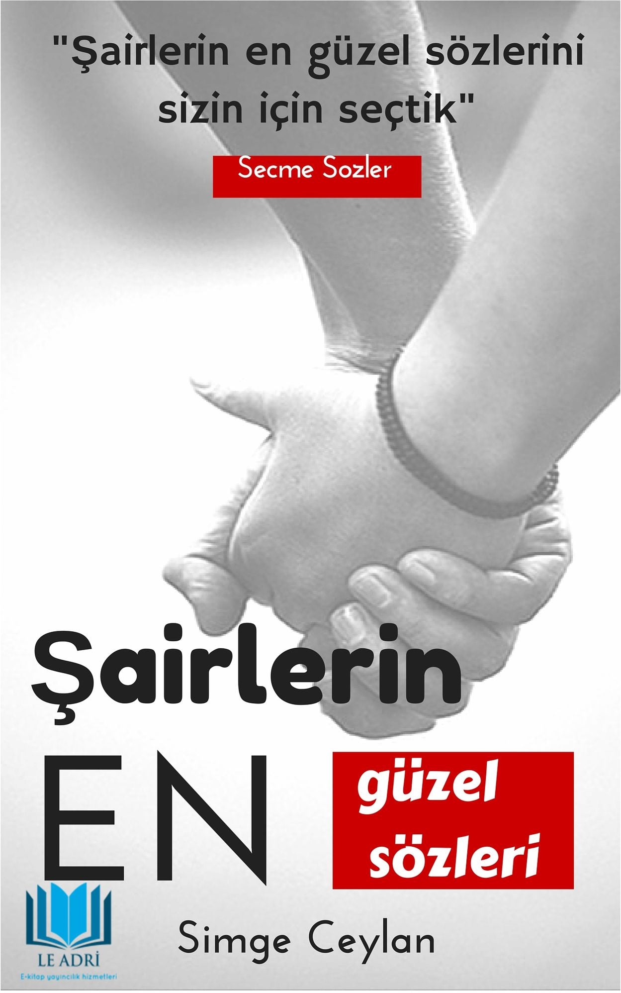 Şairlerin en güzel sözleri