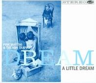 Dream A Little Dream