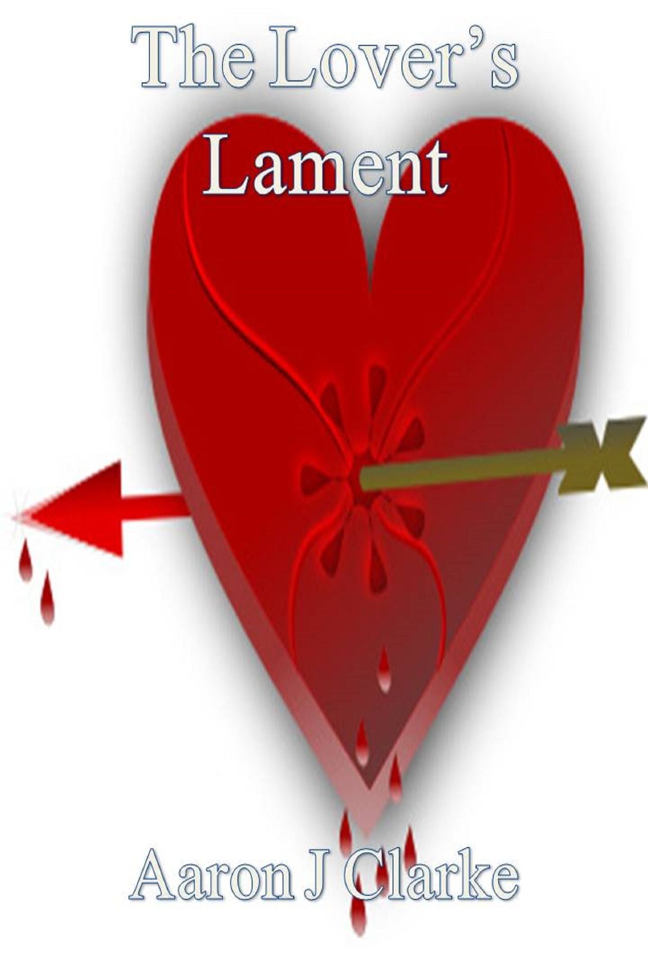 The Lover's Lament