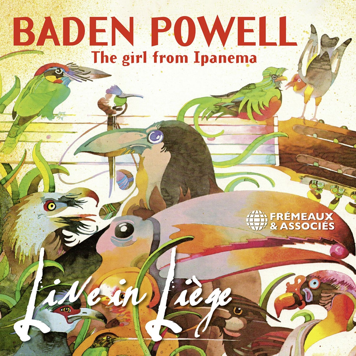 Girl From Ipanema - Live In Liege (Baden Powell)