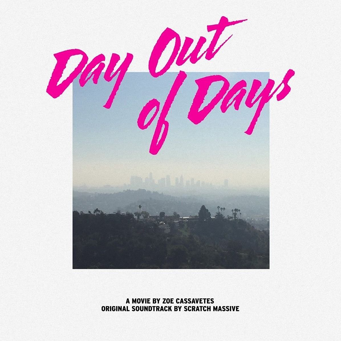Day Out Of Days [Original Motion Picture Soundtrack] [Lp]