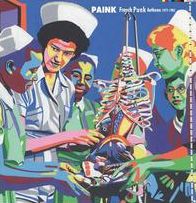 Paink: French Punk Anthems 1977-1982