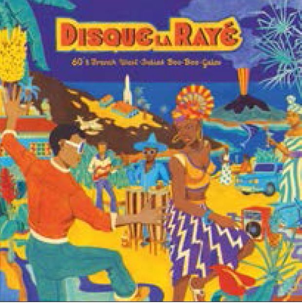 Disque La Raye: 60'S French West-indies Boo