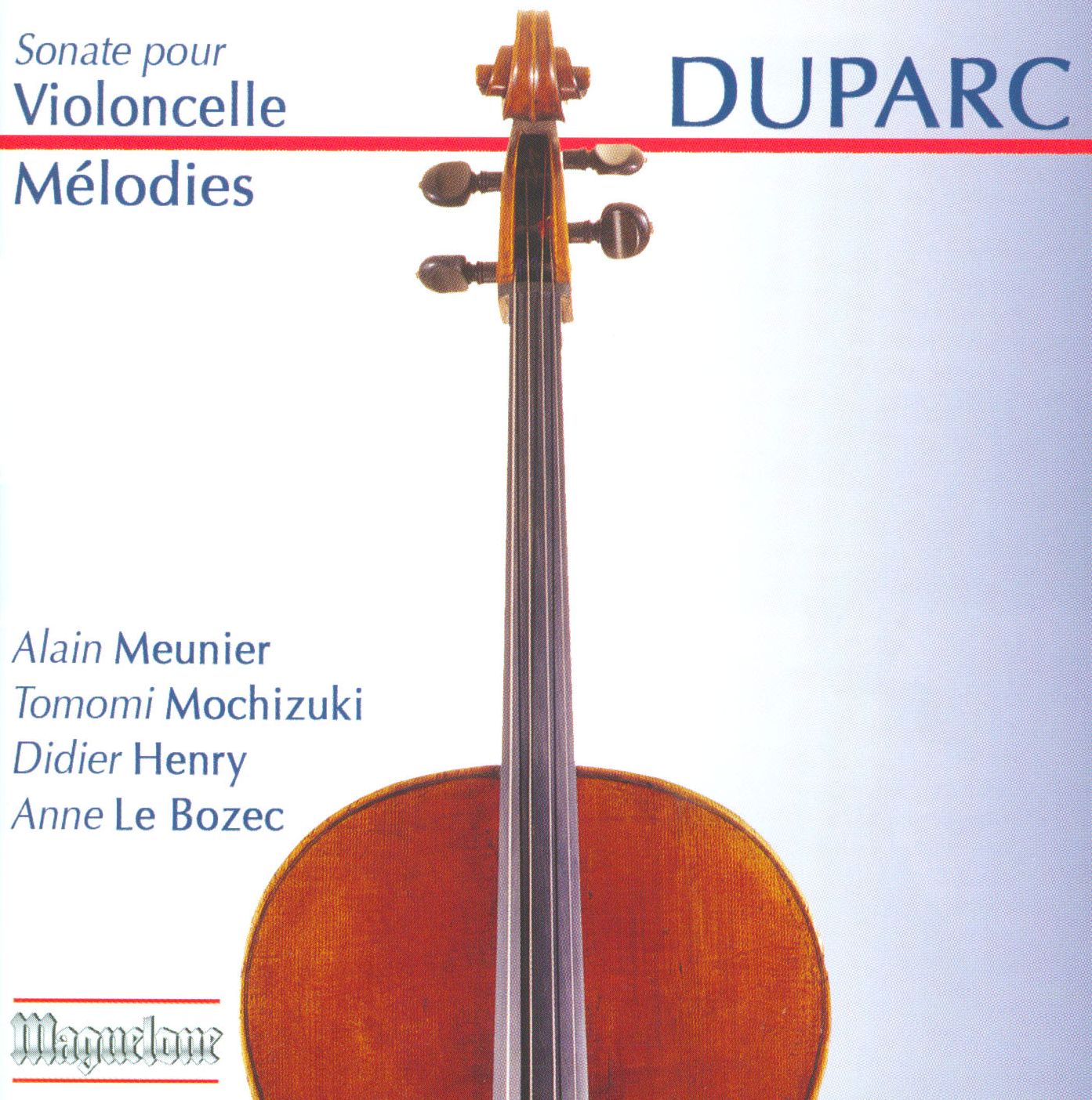 Melodies Sonate Pour Violoncelle (Duparc / Meunier / Henry / Mochizuki / Le Bozec)