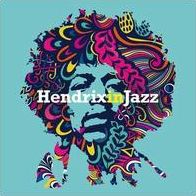 Hendrix In Jazz